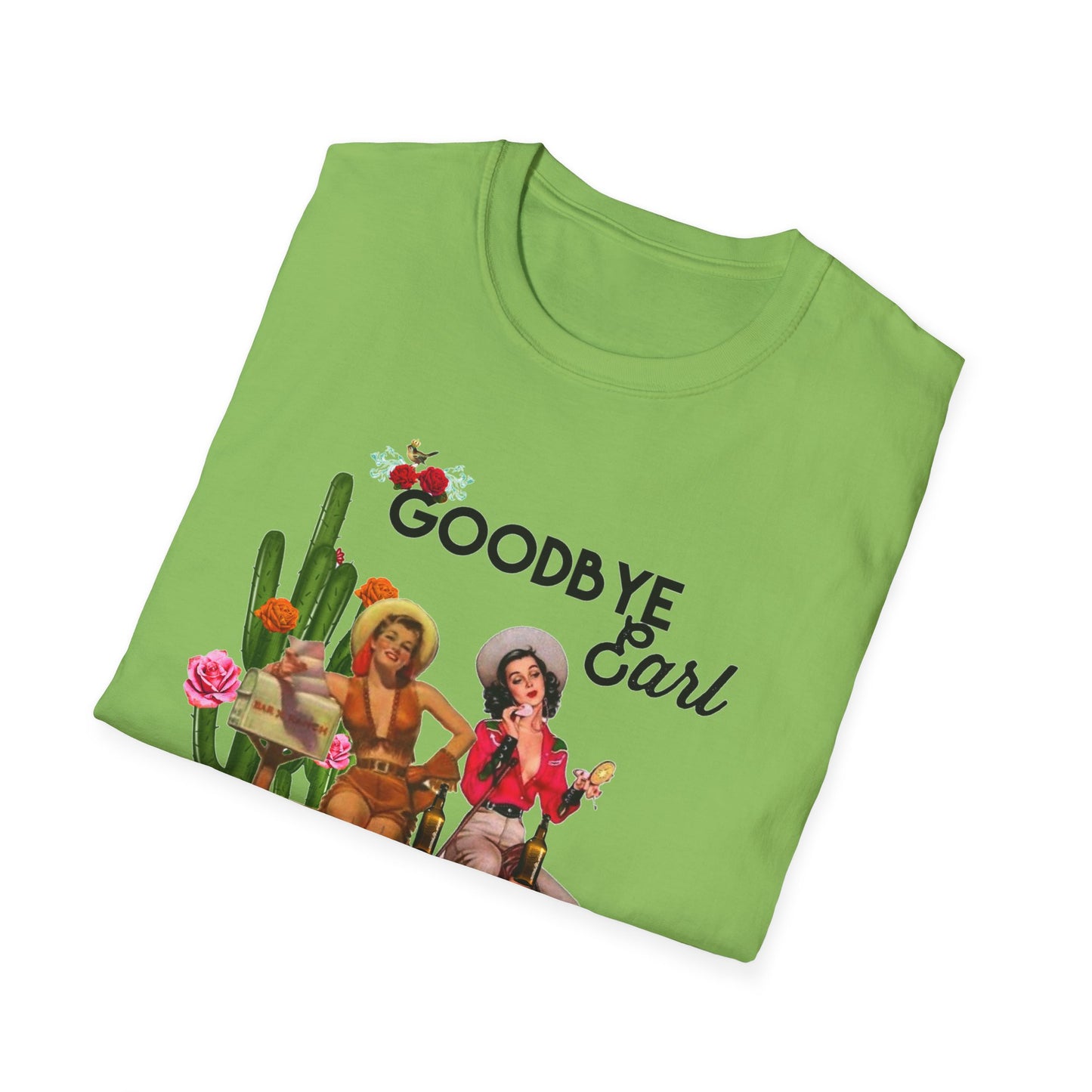Goodbye Earl Unisex Softstyle T-Shirt - Fun Western Vibe Tee for Music Lovers